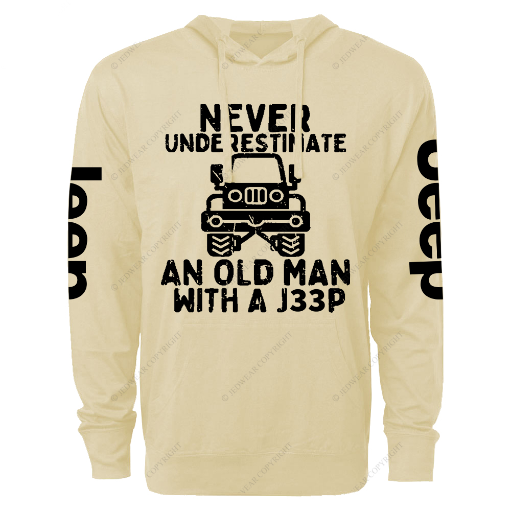 Never Underestimate An Old Man With A Car Jp Lightweight Hoodie