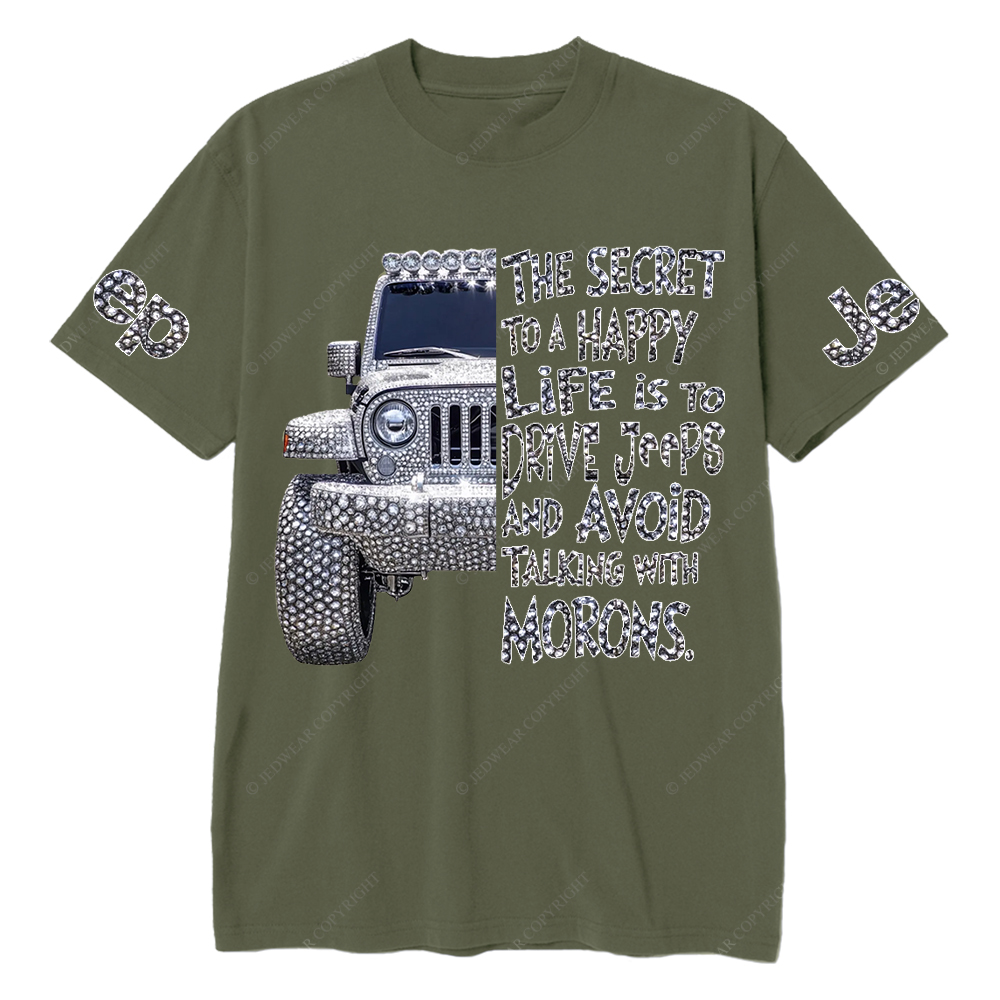Bling The Secret To A Happy Life Is To Drive Jp T-Shirt