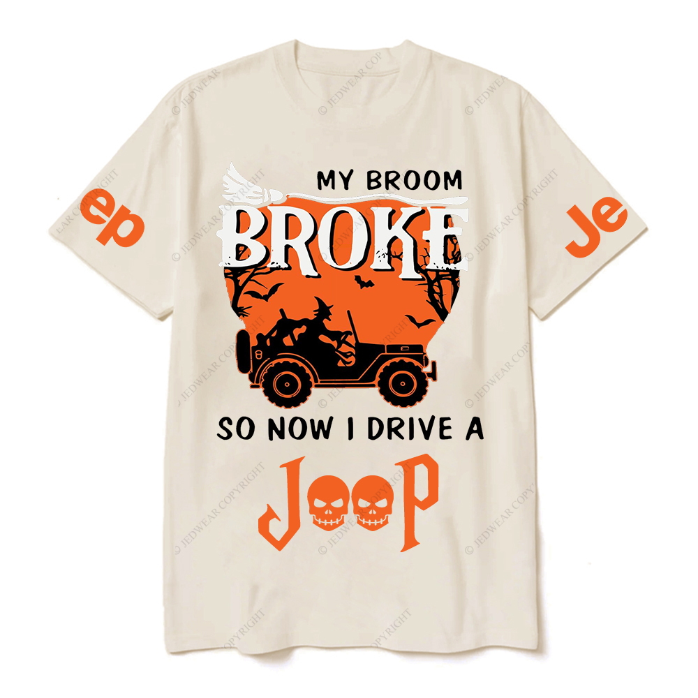 Halloween My Broom Broke So Now I Drive A Car JP T-Shirt