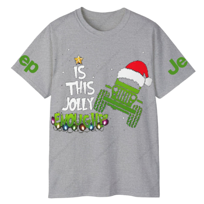 Merry Christmas Is This Jolly Enough Jp T-Shirt