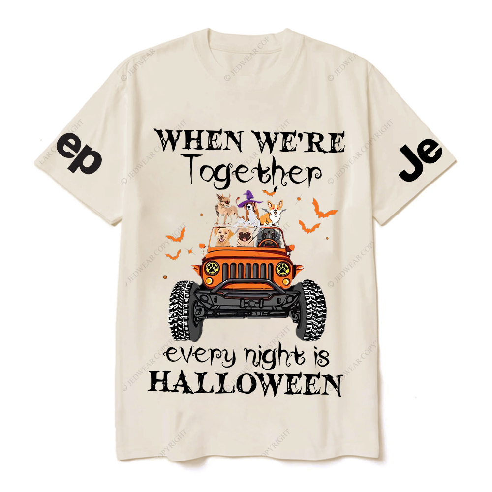 When Were Together Every Night Is Halloween Jp T-Shirt