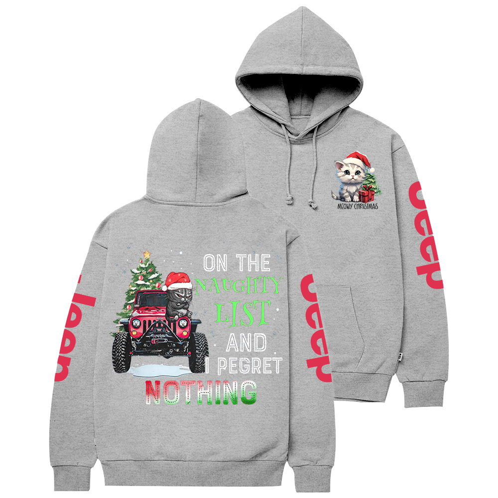 On The Naughty List And I Pegret Nothing Meowy Christmas Jp Casual Hoodie