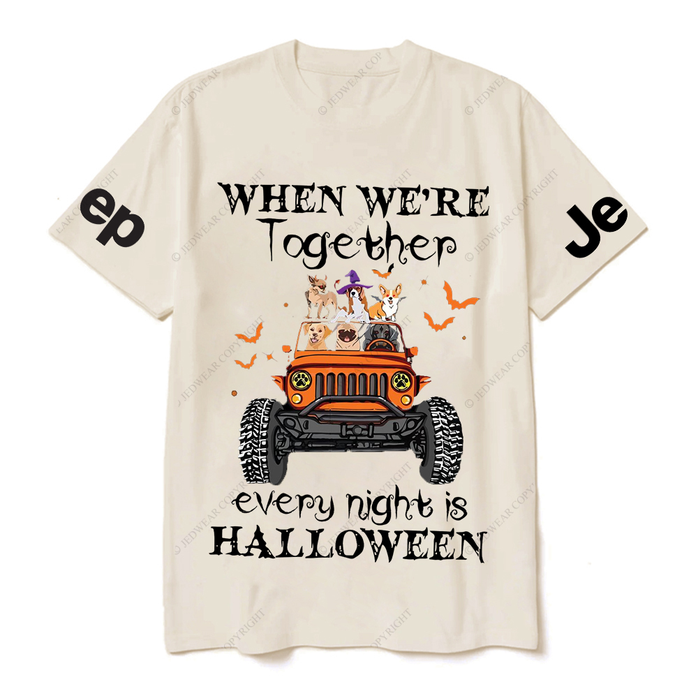 When Were Together Every Night Is Halloween Jp T-Shirt