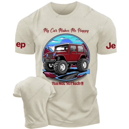 [Copy]My Car Makes Me Happy You Not So Much Red Jp T-Shirt