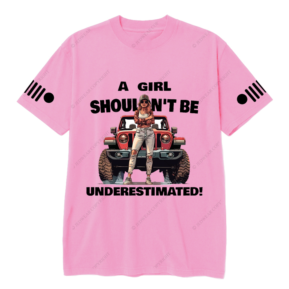 Jp Girl A Girl Shoulen't Be UnderestimatedT-Shirt