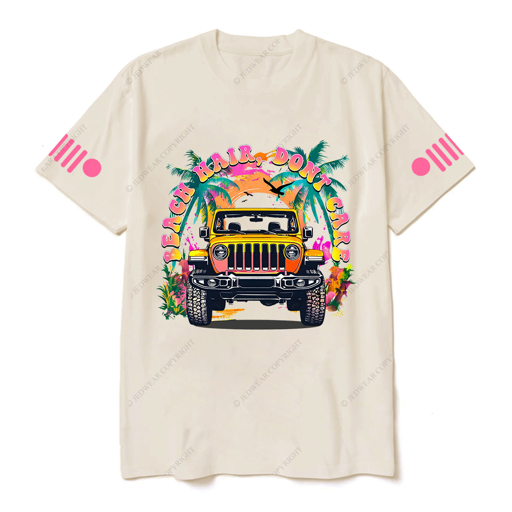Colorful Beach Hair Don't Care T-Shirt