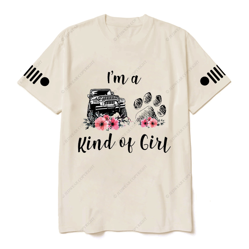 I'm A Kind Of Girl Dog Paw Flower Jp T-Shirt