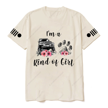 I'm A Kind Of Girl Dog Paw Flower Jp T-Shirt