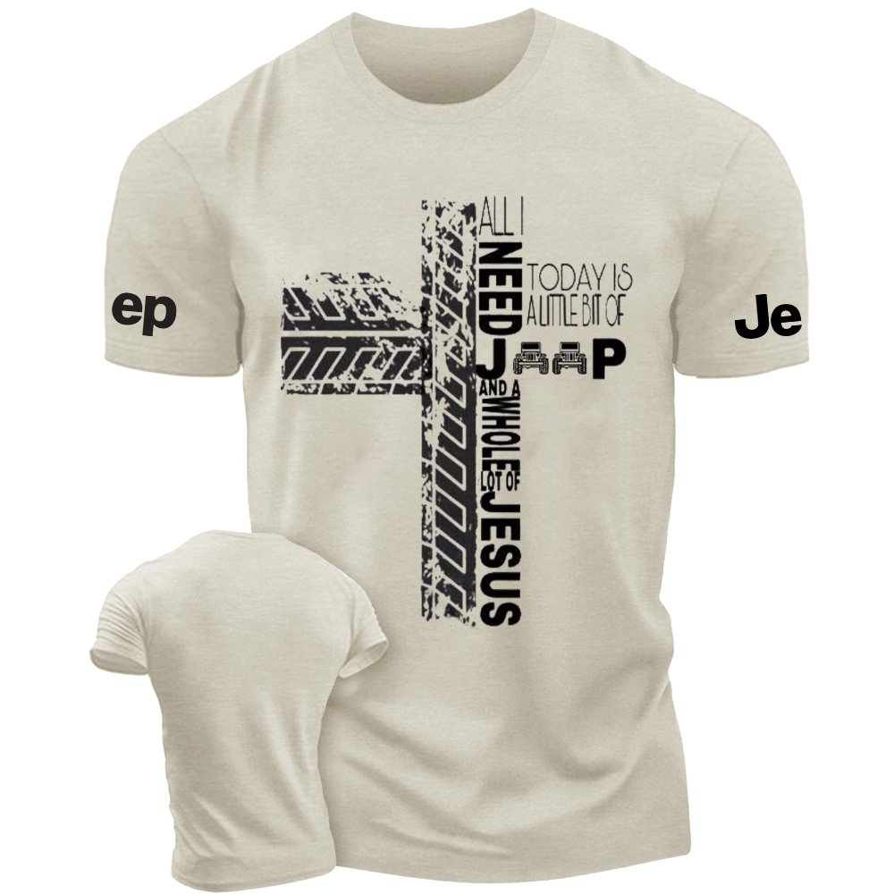 Religion Cross All I Need Jp And Jesus Today Is A Little Bit Of Jp T-Shirt