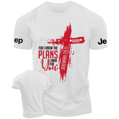Religion Cross Jesus For I Know The Plans I Have For You Jeremiah 29:11 Jp T-Shirt
