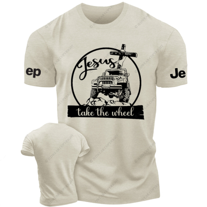 Religion Cross Jesus Take The Wheel Jp T-Shirt