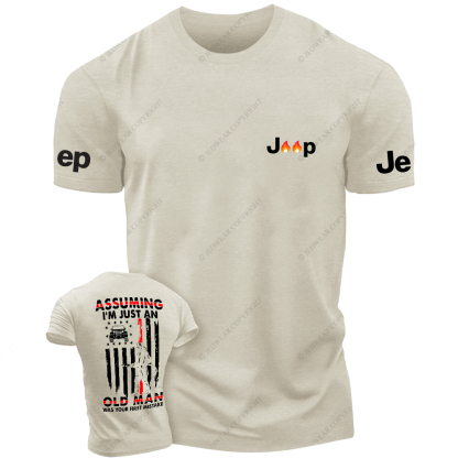 American Flag Firefighter Assuming I'm Just An Old Man Was Your First Mistake Jp T-Shirt