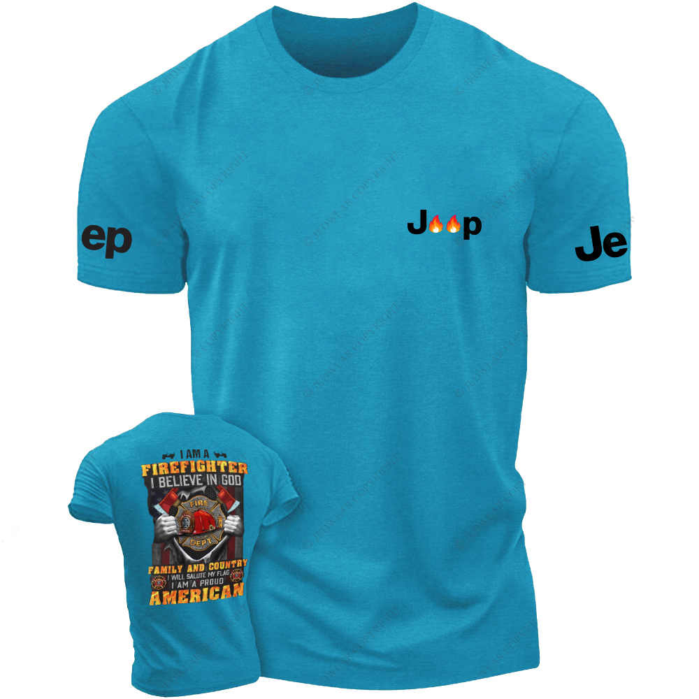 I Am A Firefighter I Believe In God Family And Country Jp T-Shirt