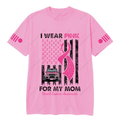 I Wear Pink For My Mom Breast Cancer Awareness Jp T-Shirt