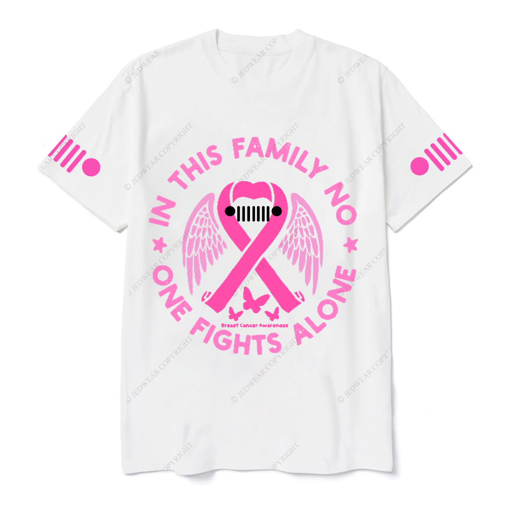 Breast Cancer In This Family No One Fights Alone Jp T-Shirt