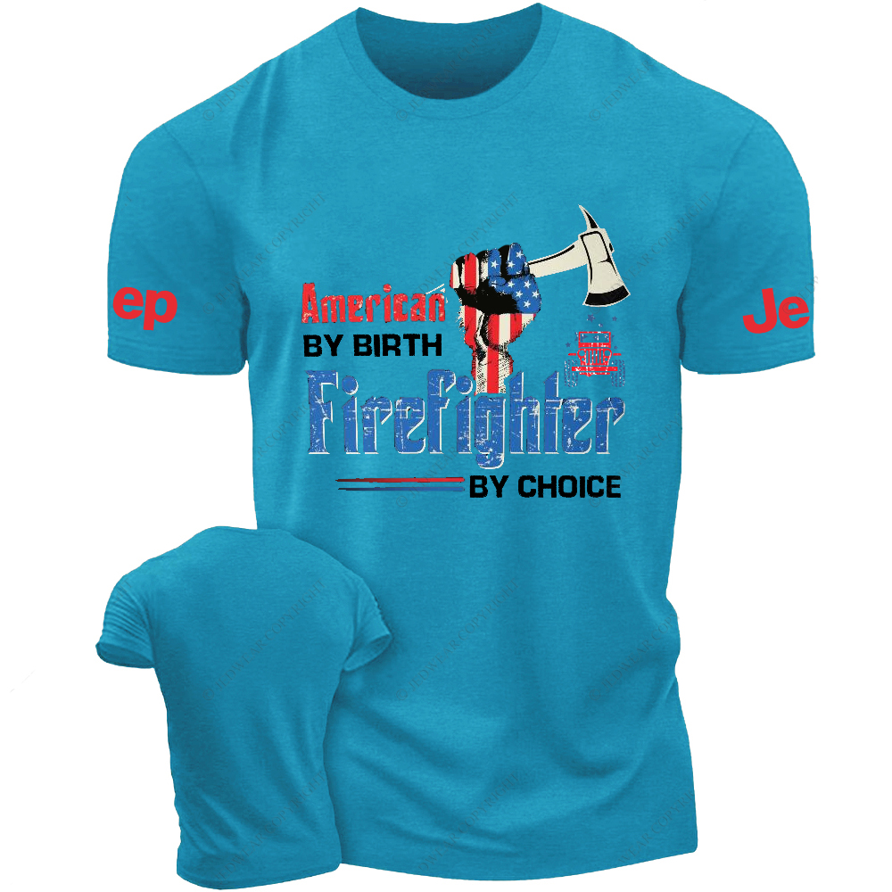 Firefighter American By Birth Firefighter By Choice Jp T-Shirt