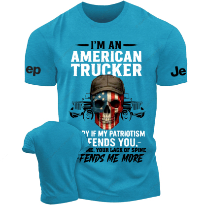 I’m An American Trucker Apparel Patriotic Skull Jp T-Shirt