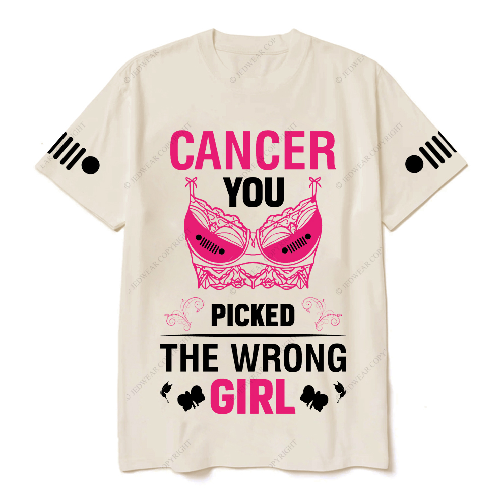 Breast Cancer Awareness Cancer You Picked The Wrong Girl Jp T-shirt
