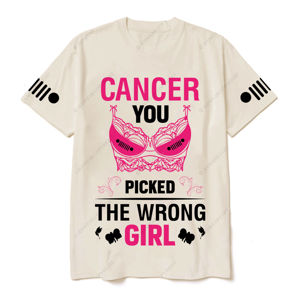 Breast Cancer Awareness Cancer You Picked The Wrong Girl Jp T-shirt