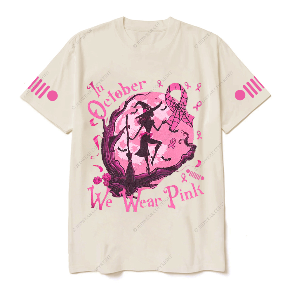 Breast Cancer In October We Wear Pink Jp T-shirt