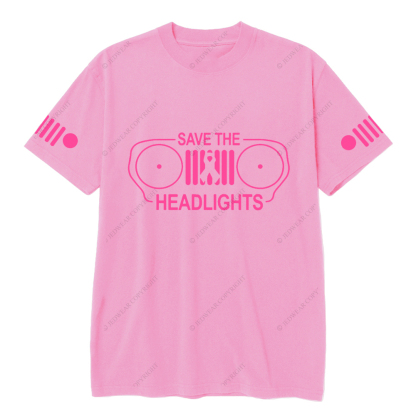 Breast Cancer Awareness Save The Headlights T-shirt