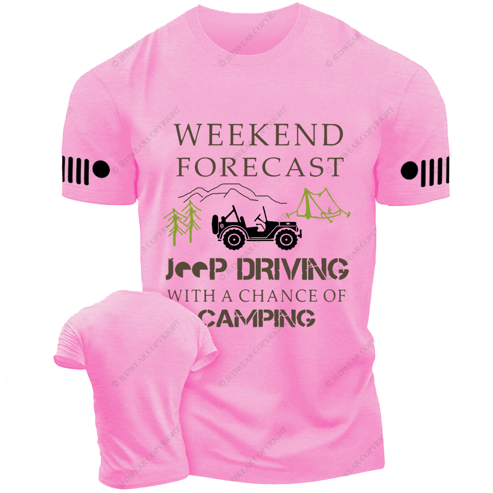 Weekend Forecast Driving With A Chance Of Camping Jp T-shirt