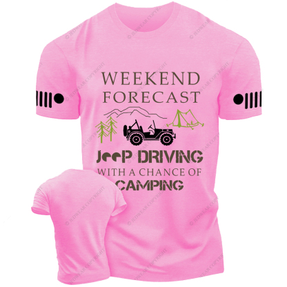 Weekend Forecast Driving With A Chance Of Camping Jp T-shirt