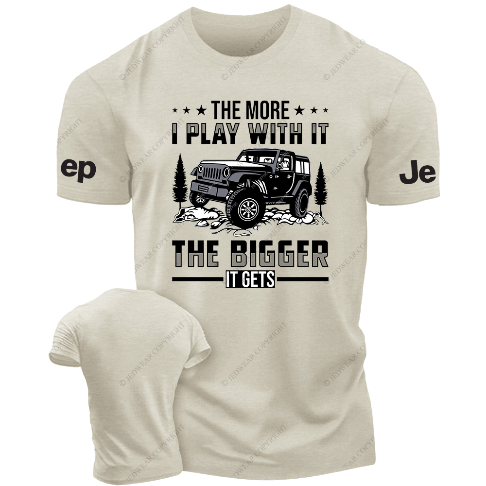 The More I Play With It The Bigher It Gets JP T-Shirt