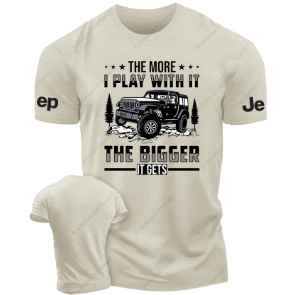The More I Play With It The Bigher It Gets JP T-Shirt