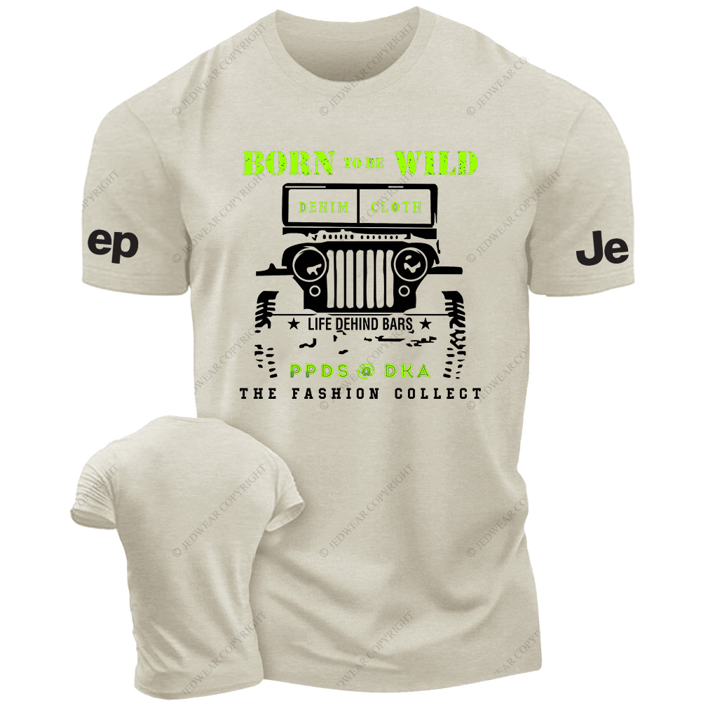 Born To Be Wild The Fashion Collect JP T-Shirt