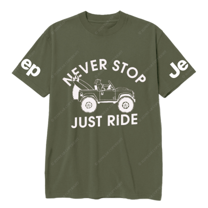 Old JP Never Stop Just Ride People JP T-Shirt