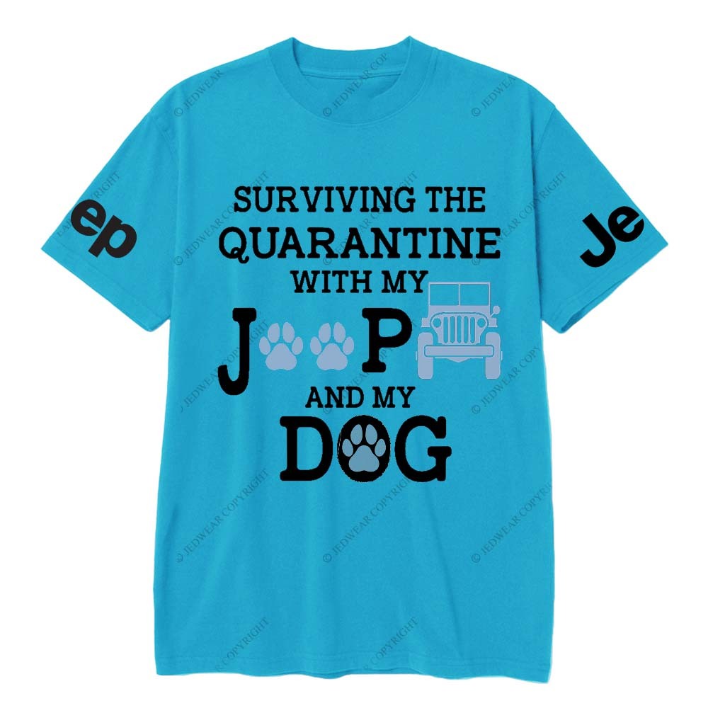 Surviving The Quaranting With My Jp And My Dog Jp T-Shirt