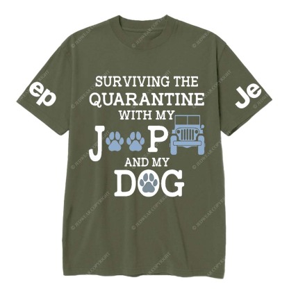 Surviving The Quaranting With My Jp And My Dog Jp T-Shirt