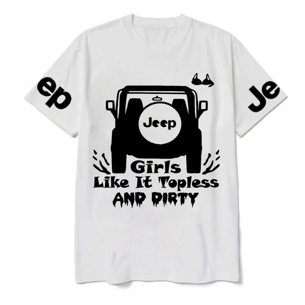 Jp Girls Like It Topless and Dirty T-Shirt