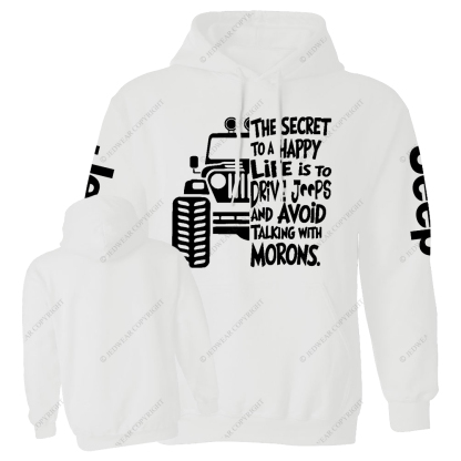 The Secret To A Happy Life Is To Drive Jp Casual Hoodie