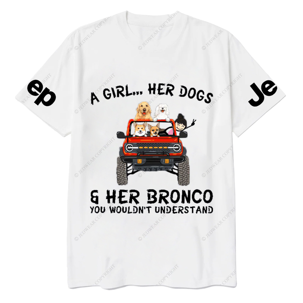 A Girl Her Dogs And Her Bronco Dog Jp T-Shirt