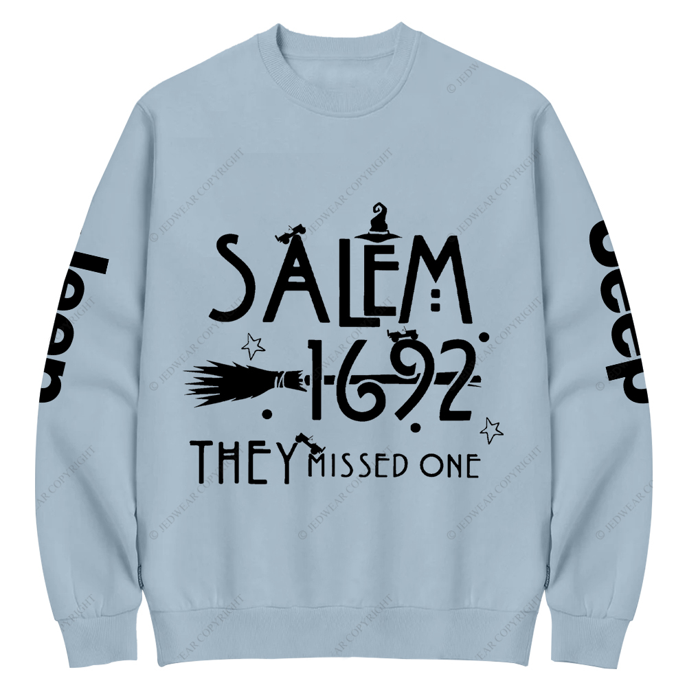 Salem 1692 Halloween Cap They Missed One Jp Crew Neck Sweatshirt