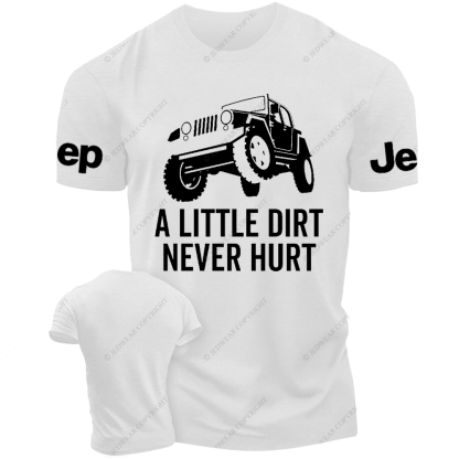 A Little Dirt Never Hurt Jp T-Shirt