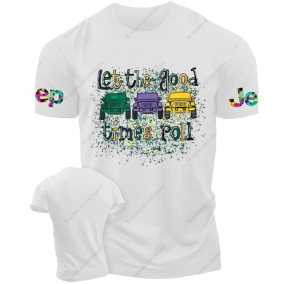 Let The Good Times Poll Jp T-Shirt