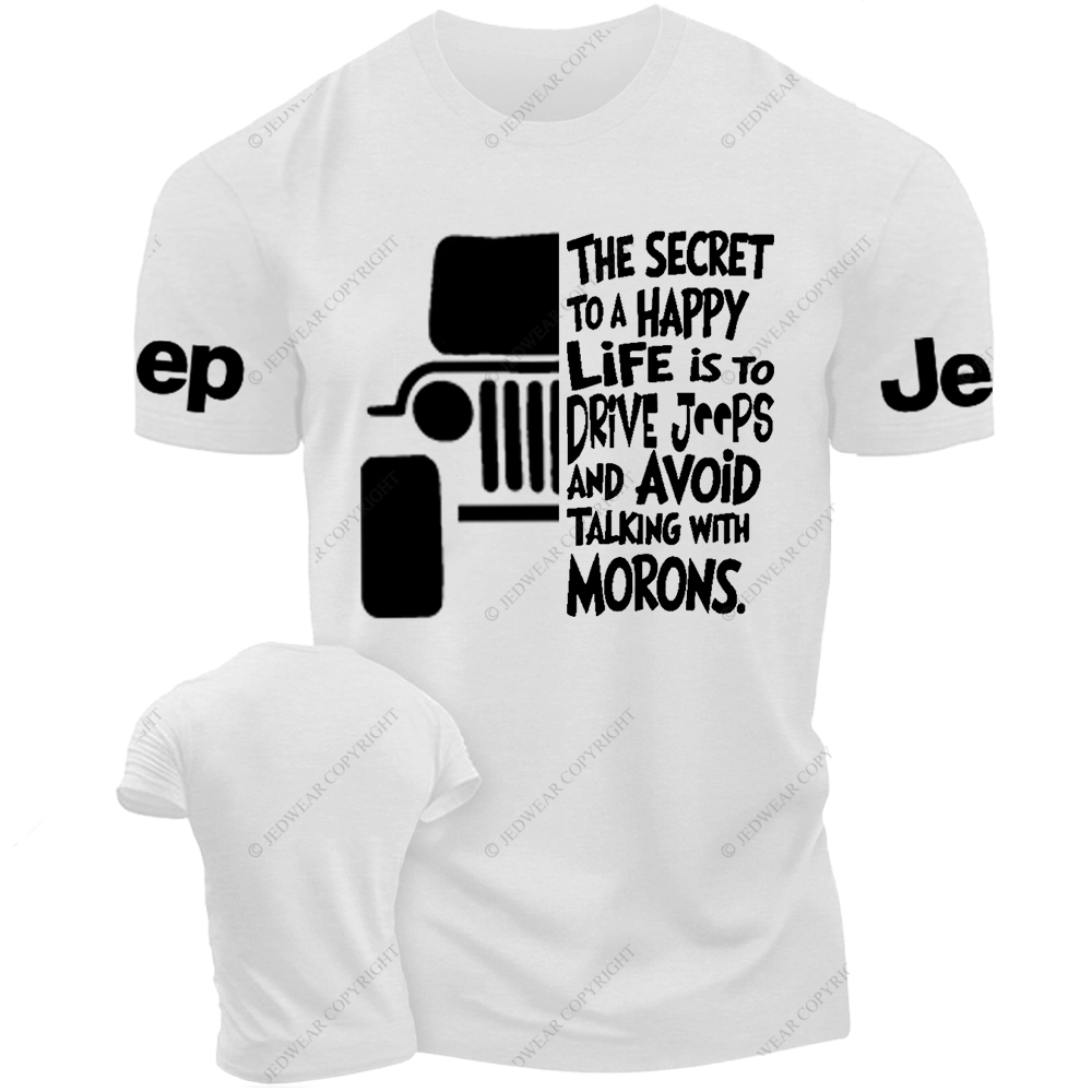 The Secret To A Happy Life Is To Drive Jp T-Shirt