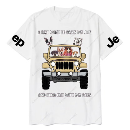 I Just Want To Drive My Car And Hang Out With My Dogs Jp T-Shirt