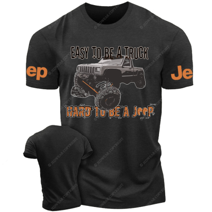 Easy To Be A Truck Hard To Be A Car Jp T-Shirt 