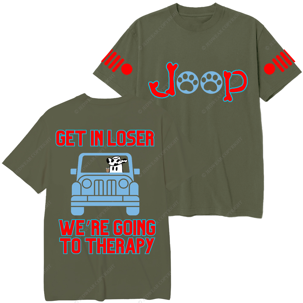 Get In Loser We're Going To Therapy Jp T-Shirt 