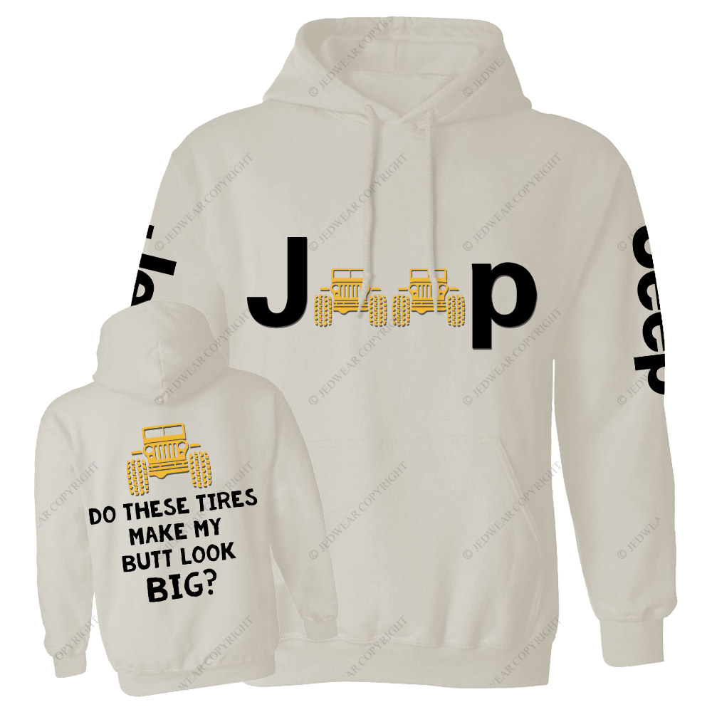 Do These Tires Make My Butt Look Big Jp Casual Hoodie