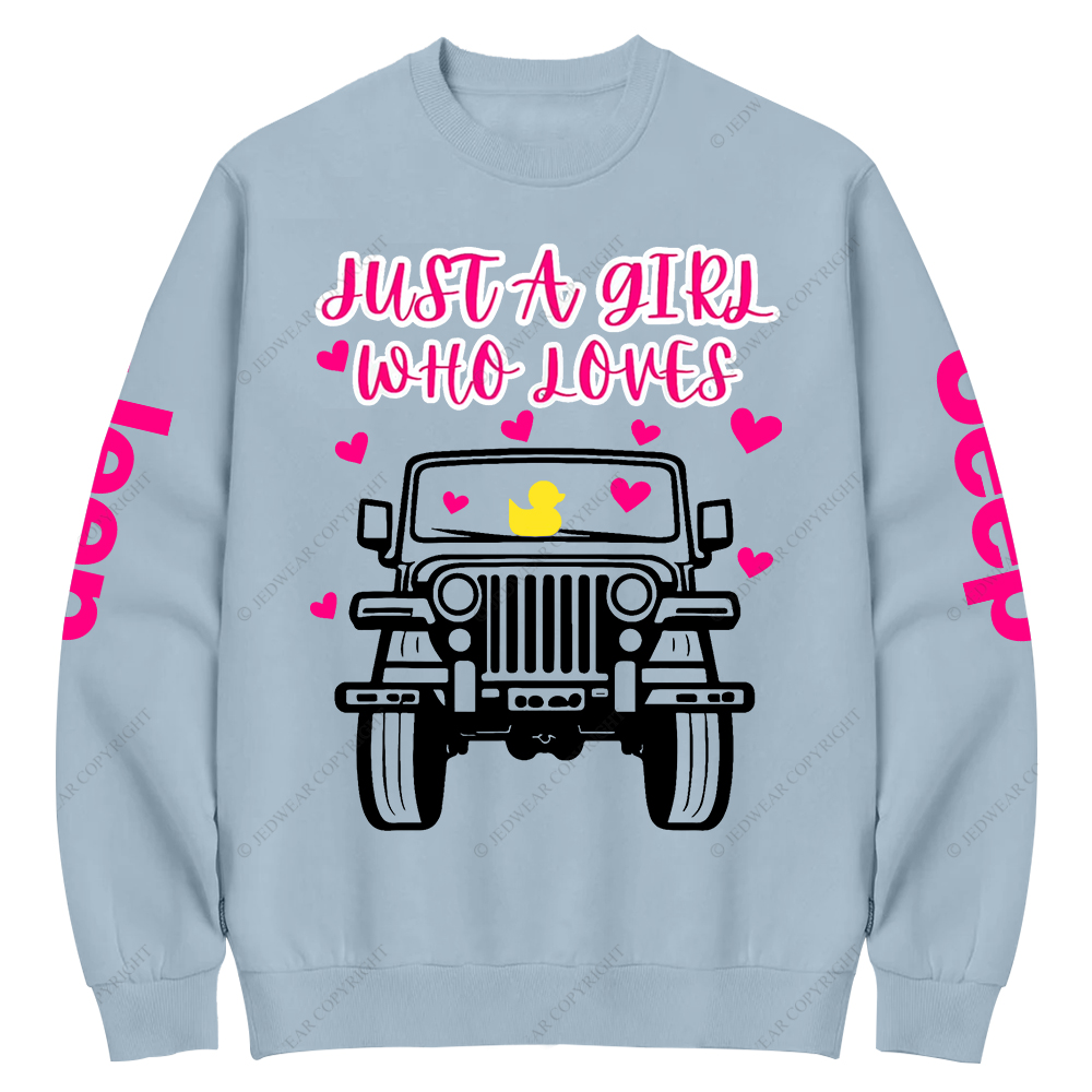 Just A Girl Who Loves Jp Crew Neck Sweatshirt