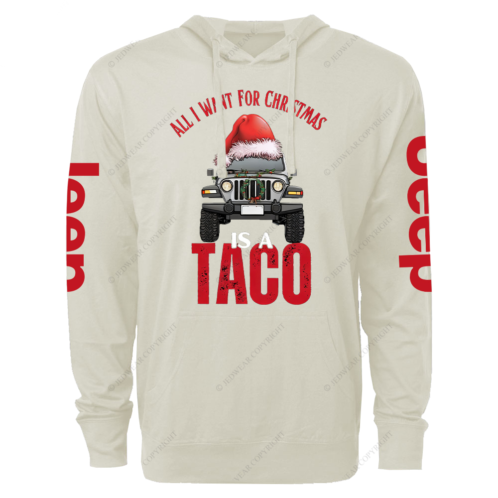 All I Want For Christmas Is A Taco Jp Oversized Lightweight Hoodie   