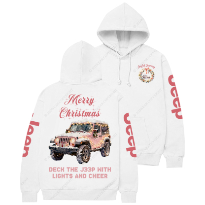 Deck The J33p With Lights And Cheer Merry Christmas Jp Casual Hoodie