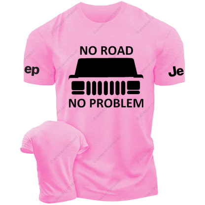 NO Road No Problem JP T-Shirt