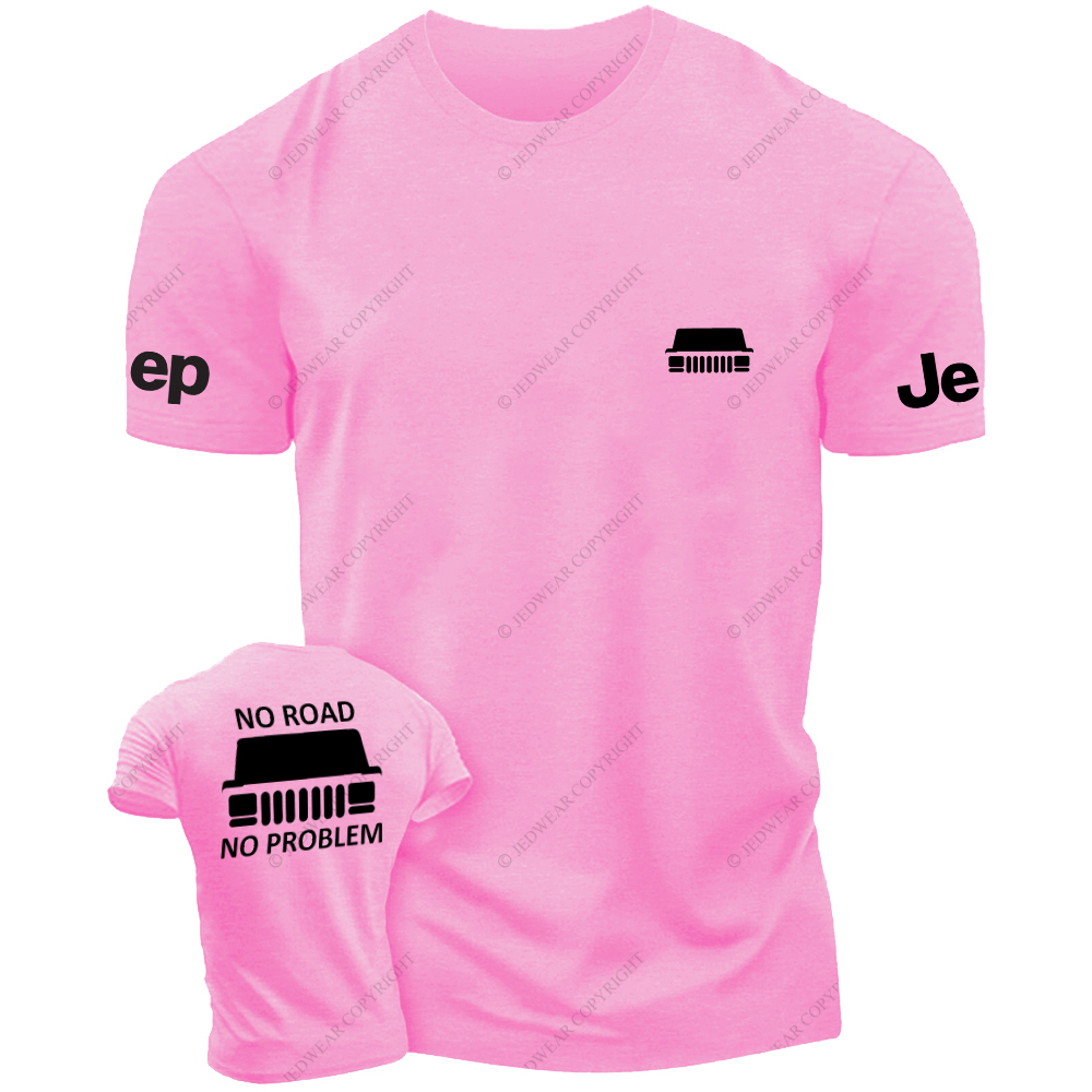 NO Road No Problem Front And Rear Design JP T-Shirt