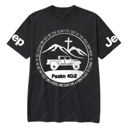 Religion The Lifted Me Out Of The Slimy Pit Psalm 40:2 Jp T-Shirt